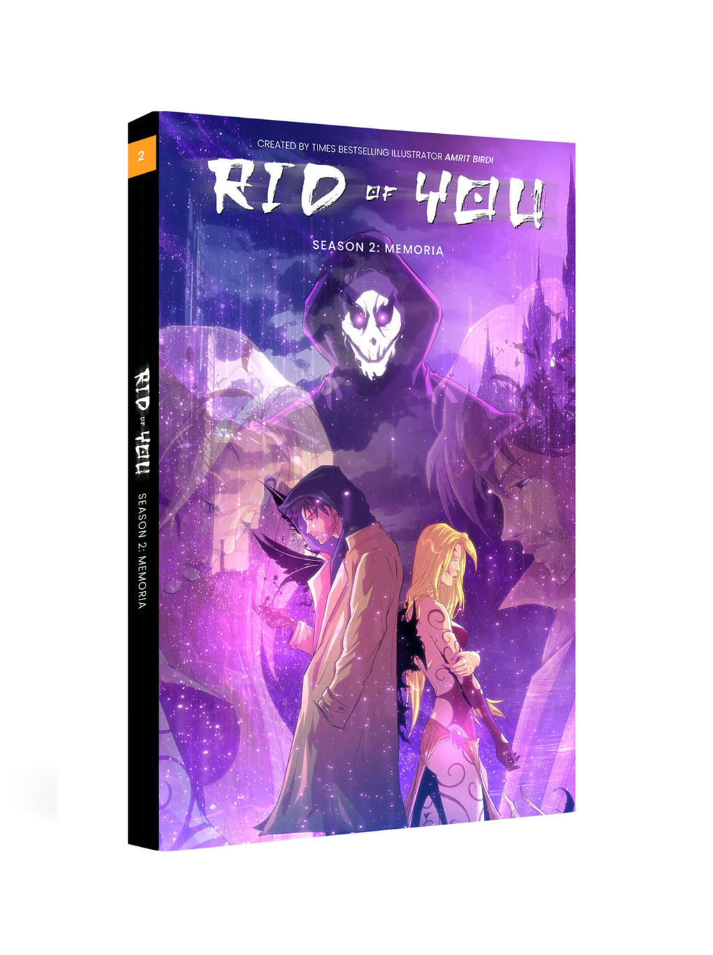 Rid of You: Season 2